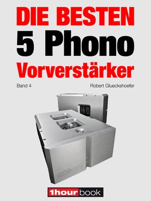 cover image of Die besten 5 Phono-Vorverstärker (Band 4)